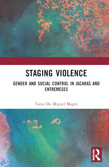 Cover of 'Staging Violence by Tania de Miguel Magro